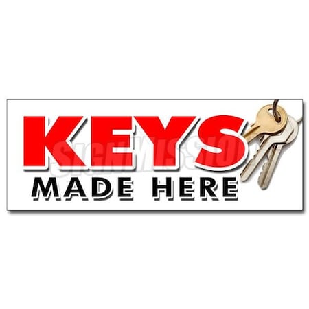 Signmission KEYS MADE HERE DECAL sticker transponder auto car locksmith locks mobile, D-48 Keys Made Here D-48 Keys Made Here